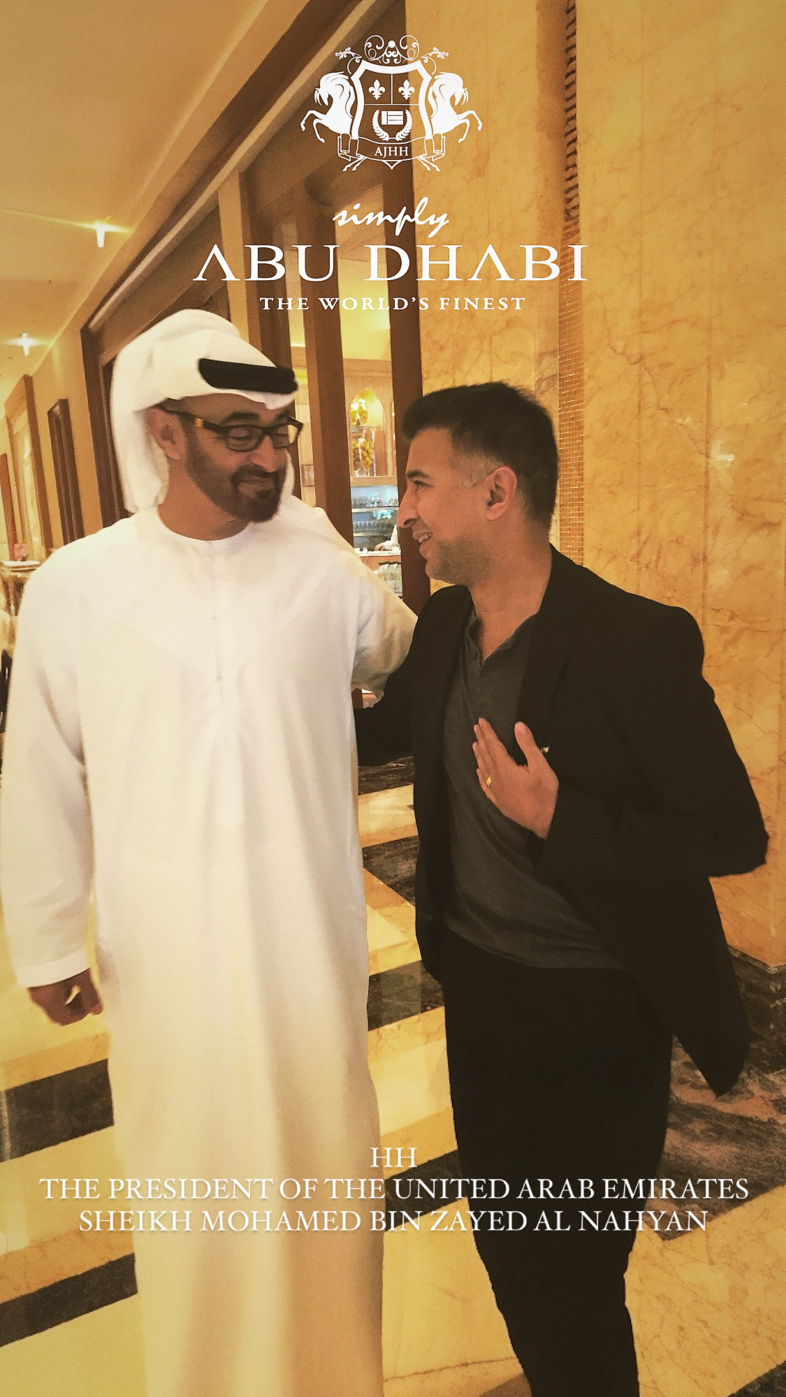 The President of the United Arab Emirates, HH Sheikh Mohamed bin Zayed Al Nahyan & Mr Arnie S Hira, Co-Founder, Simply Abu Dhabi & Simply Luxury, operated by H.H L.L.C-FZ, United Arab Emirates & HH Family Investments Limited.
