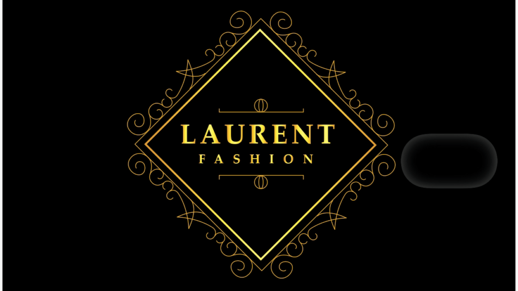 Laurent Fashion