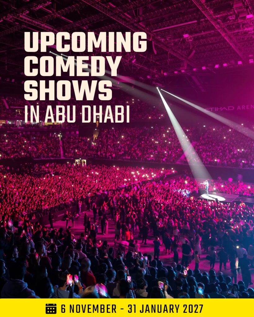 Abu Dhabi Comedy Season Returns to Etihad Arena